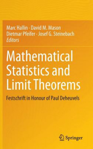 Kniha Mathematical Statistics and Limit Theorems Marc Hallin