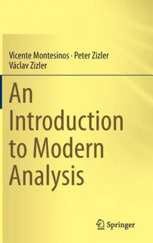 Kniha Introduction to Modern Analysis Vicente Montesinos Santalucía