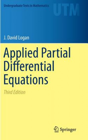 Kniha Applied Partial Differential Equations J. David Logan