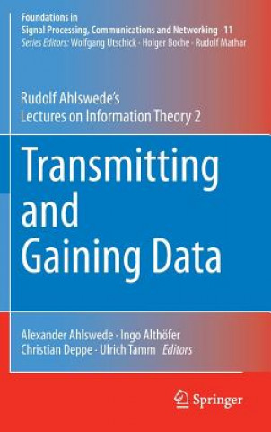 Kniha Transmitting and Gaining Data Rudolf Ahlswede