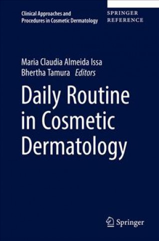 Carte Daily Routine in Cosmetic Dermatology Maria Claudia Almeida Issa