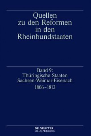 Libro Thüringische Staaten Sachsen-Weimar-Eisenach 1806-1813 Gerhard Müller