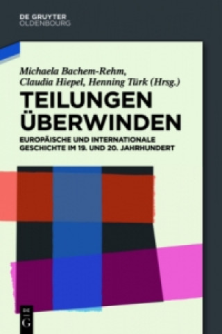 Buch Teilungen überwinden Michaela Bachem-Rehm