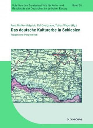 Carte Das deutsche Kulturerbe in Schlesien Anna Manko-Matysiak