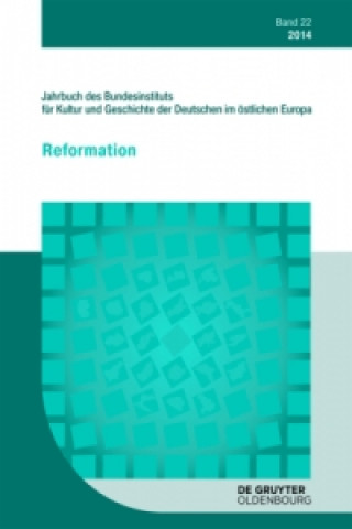 Buch Jahrbuch des Bundesinstituts für Kultur und Geschichte der Deutschen im östlichen Europa / 2014 Bundesinstitut für Kultur und Geschichte der Deutschen im östlichen Europa