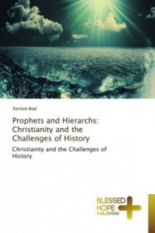 Livre Prophets and Hierarchs Tarcisio Beal