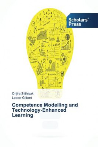 Carte Competence Modelling and Technology-Enhanced Learning Onjira Sitthisak