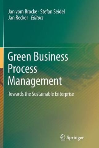 Könyv Green Business Process Management Jan Recker