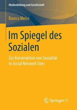 Книга Im Spiegel Des Sozialen Bianca Meise