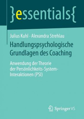 Carte Handlungspsychologische Grundlagen des Coaching Julius Kuhl