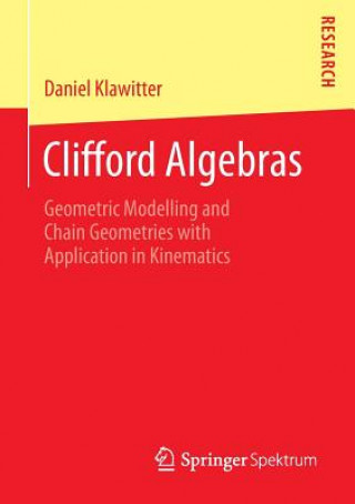 Könyv Clifford Algebras Daniel Klawitter