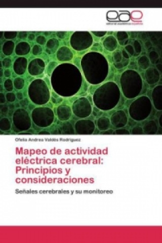 Carte Mapeo de actividad electrica cerebral Ofelia Andrea Valdés Rodríguez