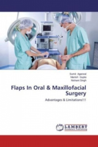 Kniha Flaps In Oral & Maxillofacial Surgery Sumit Agarwal