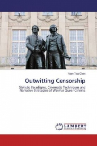 Könyv Outwitting Censorship Yuan-Tsai Chen