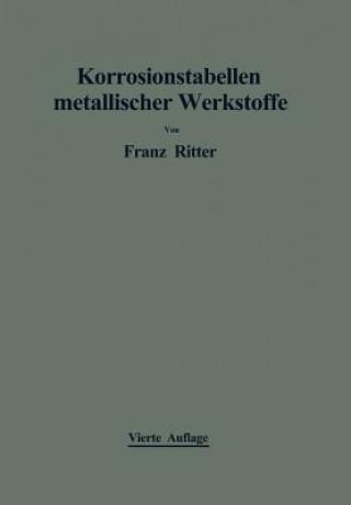 Carte Korrosionstabellen Metallischer Werkstoffe Franz Ritter