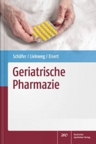 Kniha Geriatrische Pharmazie Constanze Schäfer