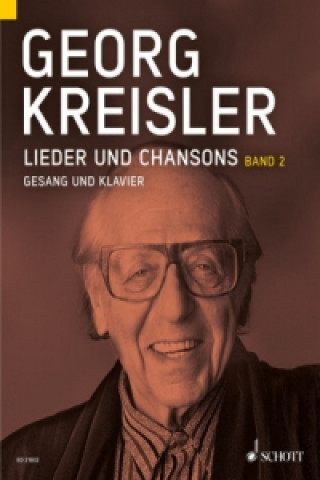 Materiale tipărite Lieder und Chansons, Gesang und Klavier. Bd.2 Georg Kreisler