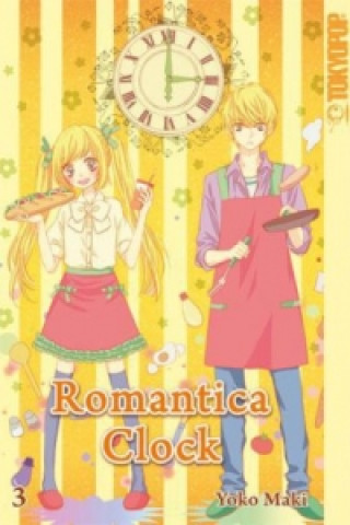Könyv Romantica Clock. Bd.3 Yoko Maki