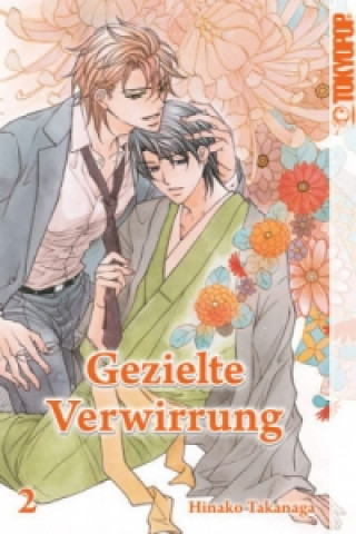 Book Gezielte Verwirrung. Bd.2 Hinako Takanaga