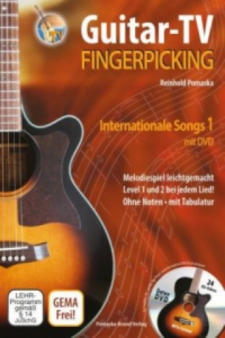 Buch Guitar-TV: Fingerpicking - Internationale Songs 1 (mit DVD), m. 1 DVD-ROM. Tl.1 Reinhold Pomaska