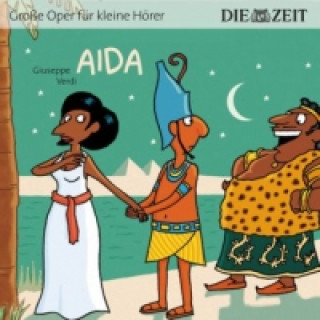 Audio  Aida, 1 Audio-CD Giuseppe Verdi