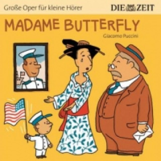 Audio Madame Butterfly, 1 Audio-CD Giacomo Puccini
