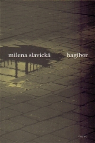 Книга Hagibor Milena Slavická