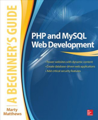 Книга PHP and MySQL Web Development: A Beginner's Guide Marty Matthews