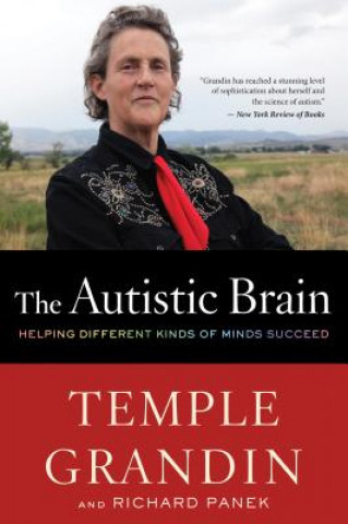 Könyv Autistic Brain Temple Grandin