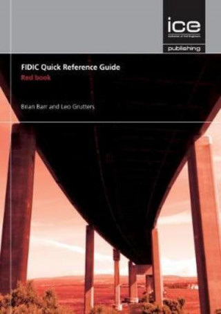 Kniha FIDIC Quick Reference Guide: Red Book Brian Barr