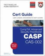 Carte CompTIA Advanced Security Practitioner (CASP) CAS-002 Cert Guide Troy McMillan