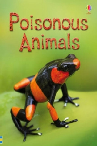 Книга Poisonous Animals Emily Bone