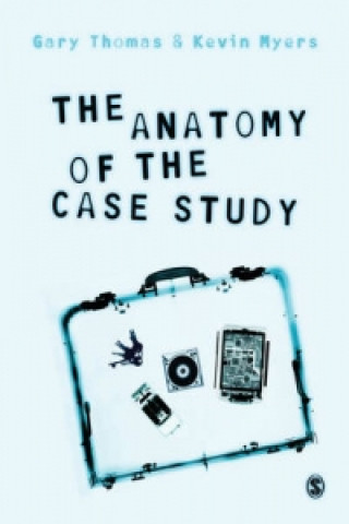 Carte Anatomy of the Case Study Gary Thomas