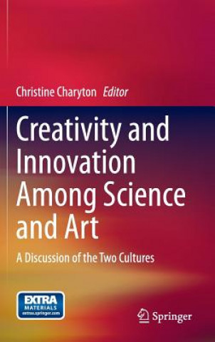 Carte Creativity and Innovation Among Science and Art Christine Charyton