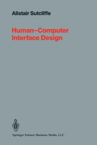 Kniha Human-Computer Interface Design A. SUTCLIFFE