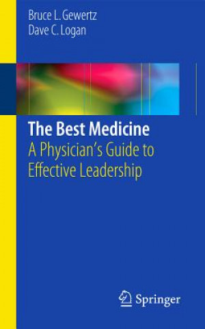 Βιβλίο Best Medicine Bruce L. Gewertz