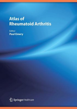 Knjiga Atlas of Rheumatoid Arthritis Paul Emery