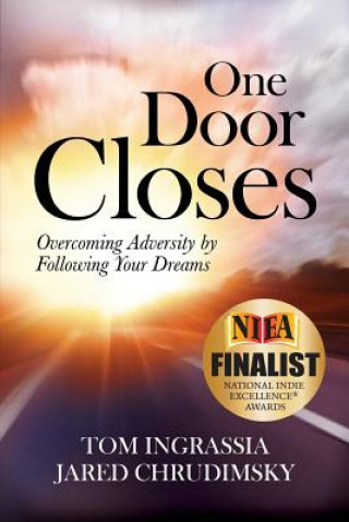 Knjiga One Door Closes Tom Ingrassia