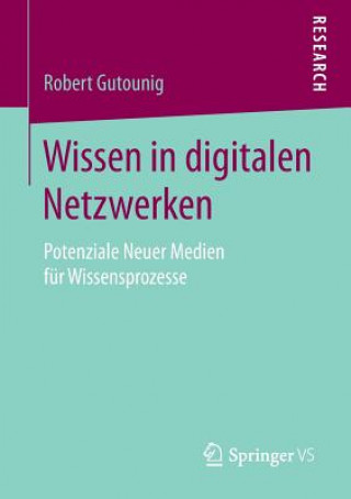 Książka Wissen in Digitalen Netzwerken Robert Gutounig