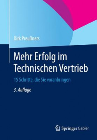 Könyv Mehr Erfolg Im Technischen Vertrieb Dirk Preußners