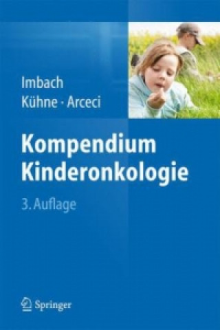 Carte Kompendium Kinderonkologie Paul Imbach