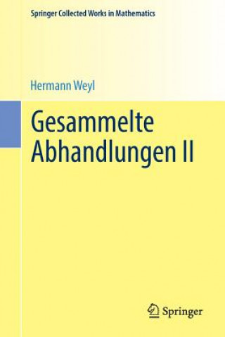 Carte Gesammelte Abhandlungen II Hermann Weyl