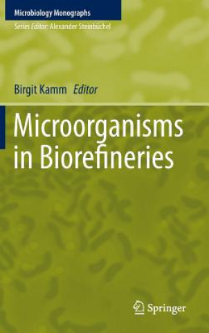 Könyv Microorganisms in Biorefineries Birgit Kamm