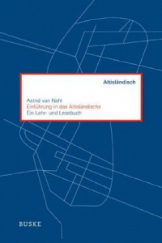 Kniha Einführung in das Altisländische Astrid van Nahl