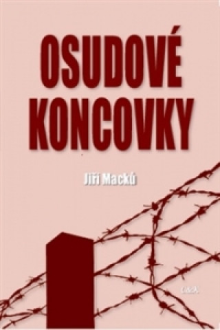 Книга Osudové koncovky Jiří Macků
