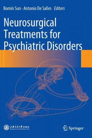 Libro Neurosurgical Treatments for Psychiatric Disorders Bomin Sun