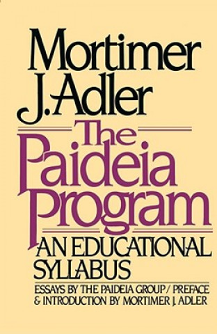 Carte Paideia Program Mortimer J. Adler