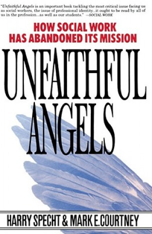 Kniha Unfaithful Angels Mark E. Courtney