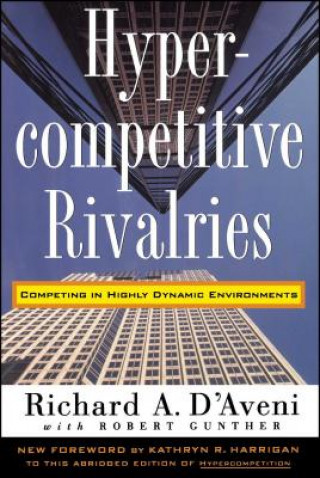 Libro Hypercompetitive Rivalries Richard D. D'Aveni
