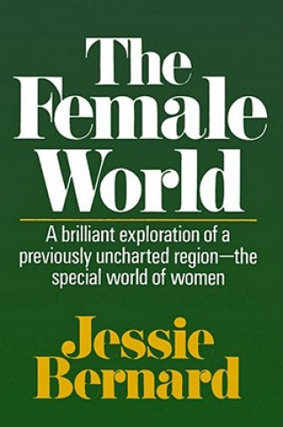Buch Female World Jessie Bernard